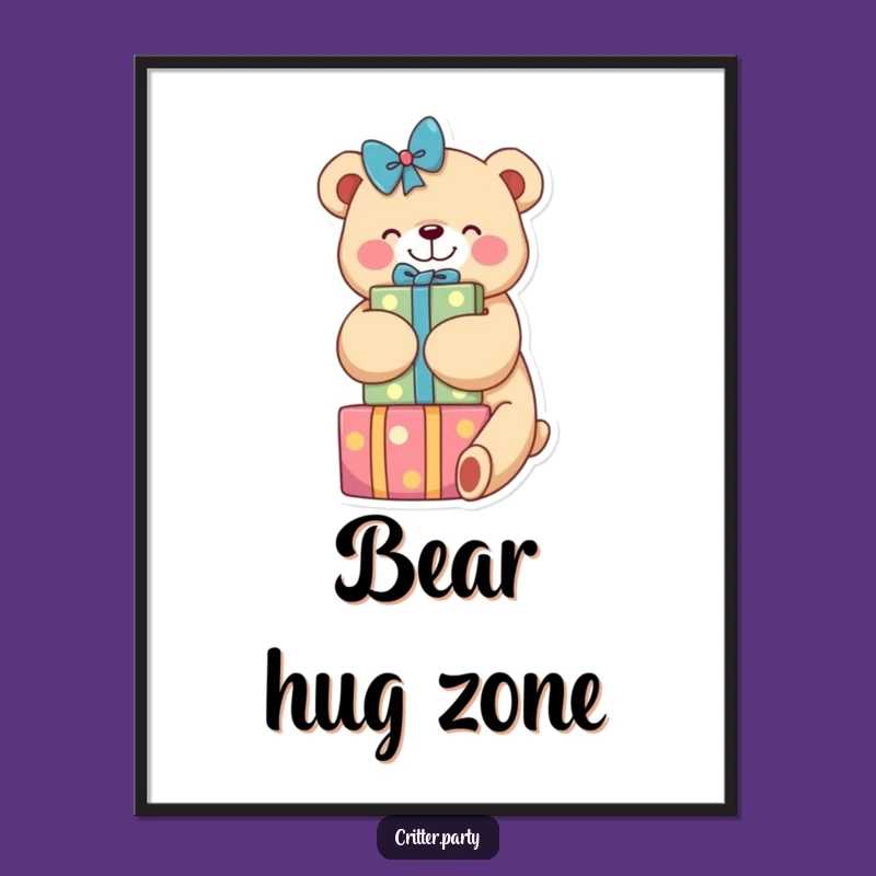 Funny 'Bear Hugs' Poster: Funny Wall Art for a Cheerful and Funny Home