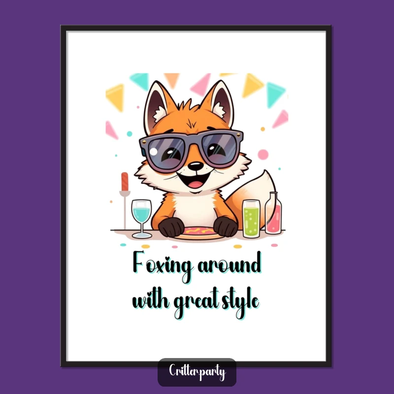Funny Free Printable Wall Art: Fox Party, Humorous Downloadable Decor
