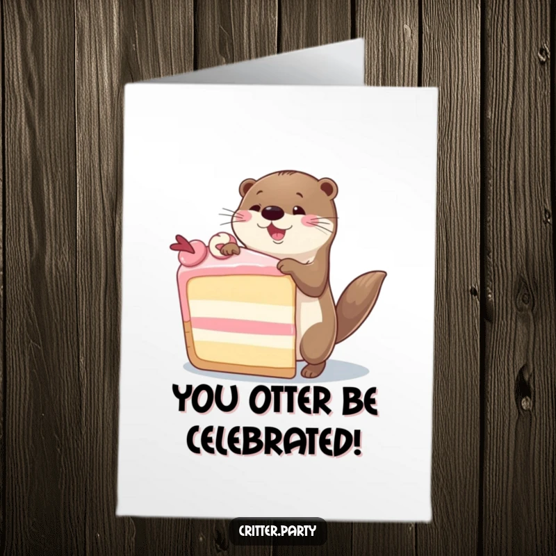 Funny Free Printable Congratulations Card: Otter celebrating with a silly dance around a cake, ideal for any happy occasion.