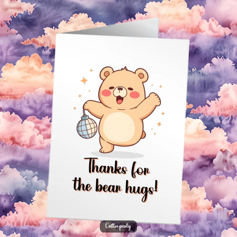 Funny free printable thank you card of a chubby bear dancing with a disco ball, expressing thanks with infectious energy and humor.